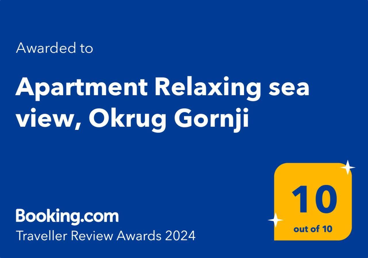 Apartment Relaxing Sea View, Okrug Gornji Esterno foto